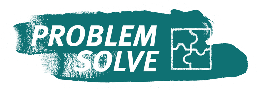 Problem solve